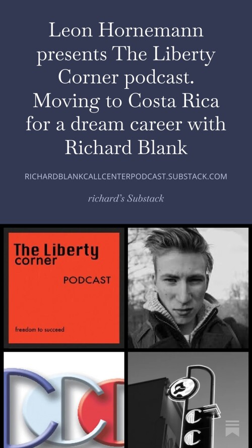 Leon-Hornemann-presents-The-Liberty-Corner-podcast.-Moving-to-Costa-Rica-for-a-dream-career-with-Richard-Blank-418e2c7d93425cbbc.jpg
