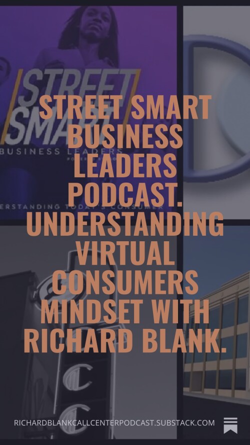 Street-Smart-Business-Leaders-Podcast.-Understanding-virtual-consumers-mindset-with-Richard-Blank.-9.jpg